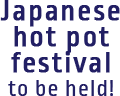 Japanese Hot Spot festival